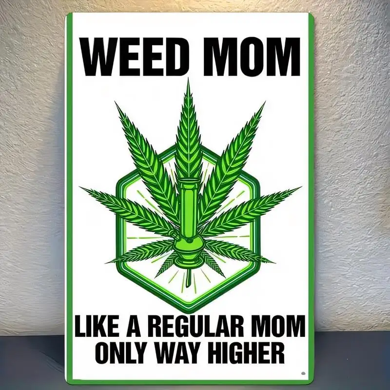 Weed Mom Metal Tin Sign - Green Leaf & Bong Design, Retro Wall Decor for Home/Bar | Iron, Funny Weed Art, 2D Vintage Sign, for W