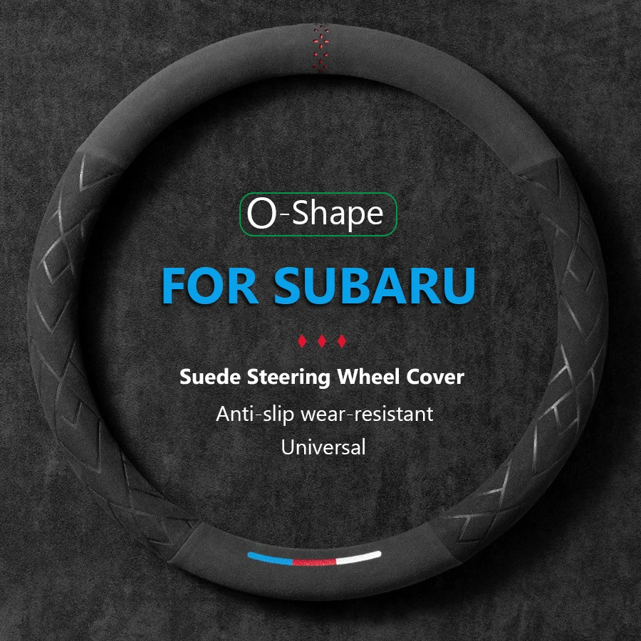 

Чехол на руль автомобиля O-образной формы, замшевый, противоскользящий, для Subaru Crosstrek, Imprezza, Outback, Legacy, Forester, STi, WRX, XV