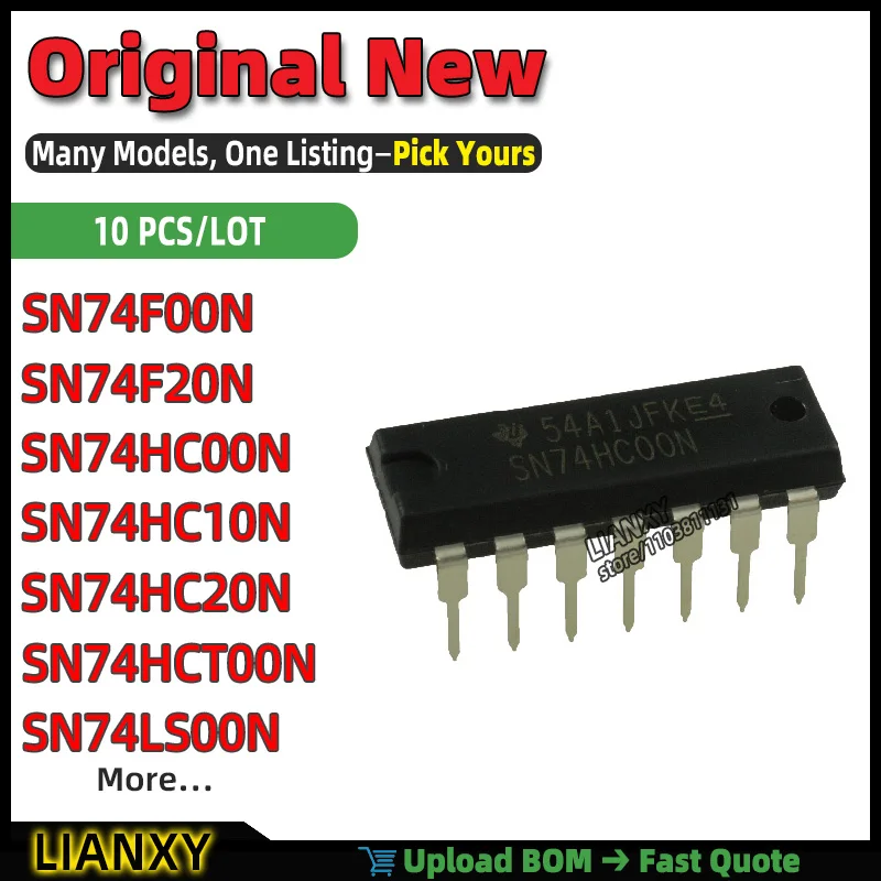 SN74LS00N SN74HC10N SN74F00N SN74HC00N SN74HC20N SN74HCT00N SN74F20N SN74AHC00N SN74AC00N DIP-14 NAND GATE New Original