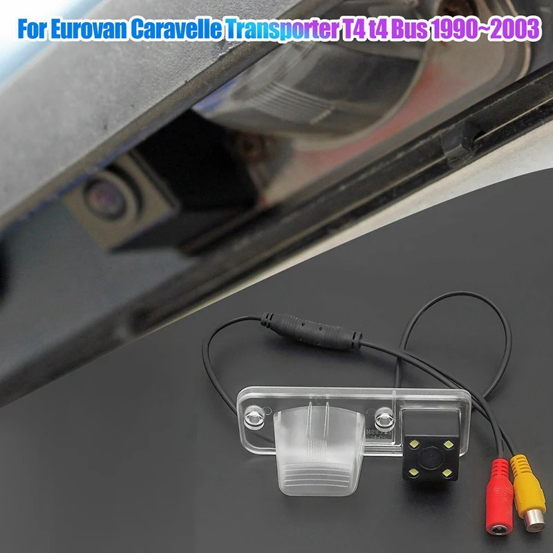 4LED Rear View Camera Reverse Replacement For T4 Multivan Transporter Caravelle Business 1990-2003 Backup Parking Assist Camera