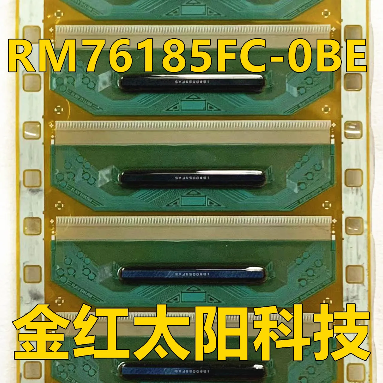 RM76185FC-0BE RM76185FC-OBE New rolls of TAB COF in stock