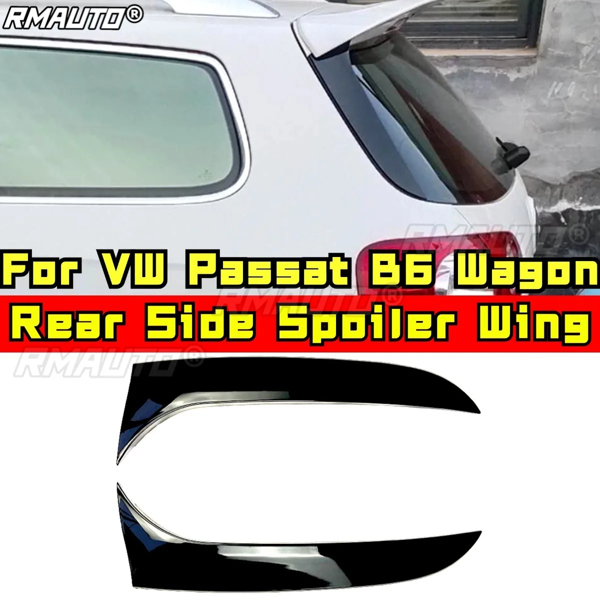 

For VW Passat B6 Wagon Body Kit Rear Side Spoiler Wing Side Wing Spoiler Car Accessories