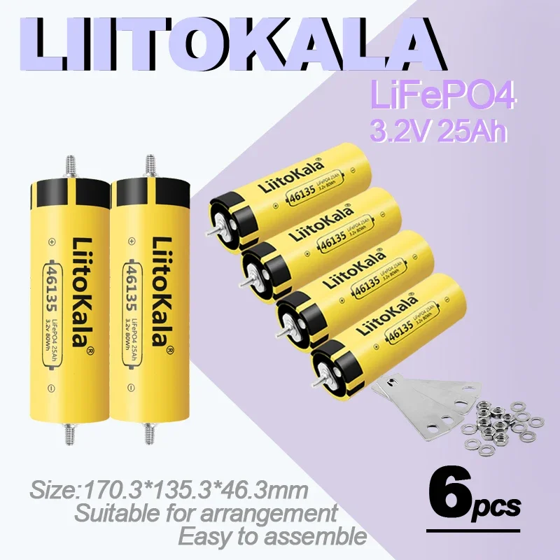 

6PCS LiitoKala 3.2V 25Ah LiFePO4 battery DIY 12V/12.8v 25Ah for Electric car RV Campers Golf Cart Off-Road Solar Wind Class A