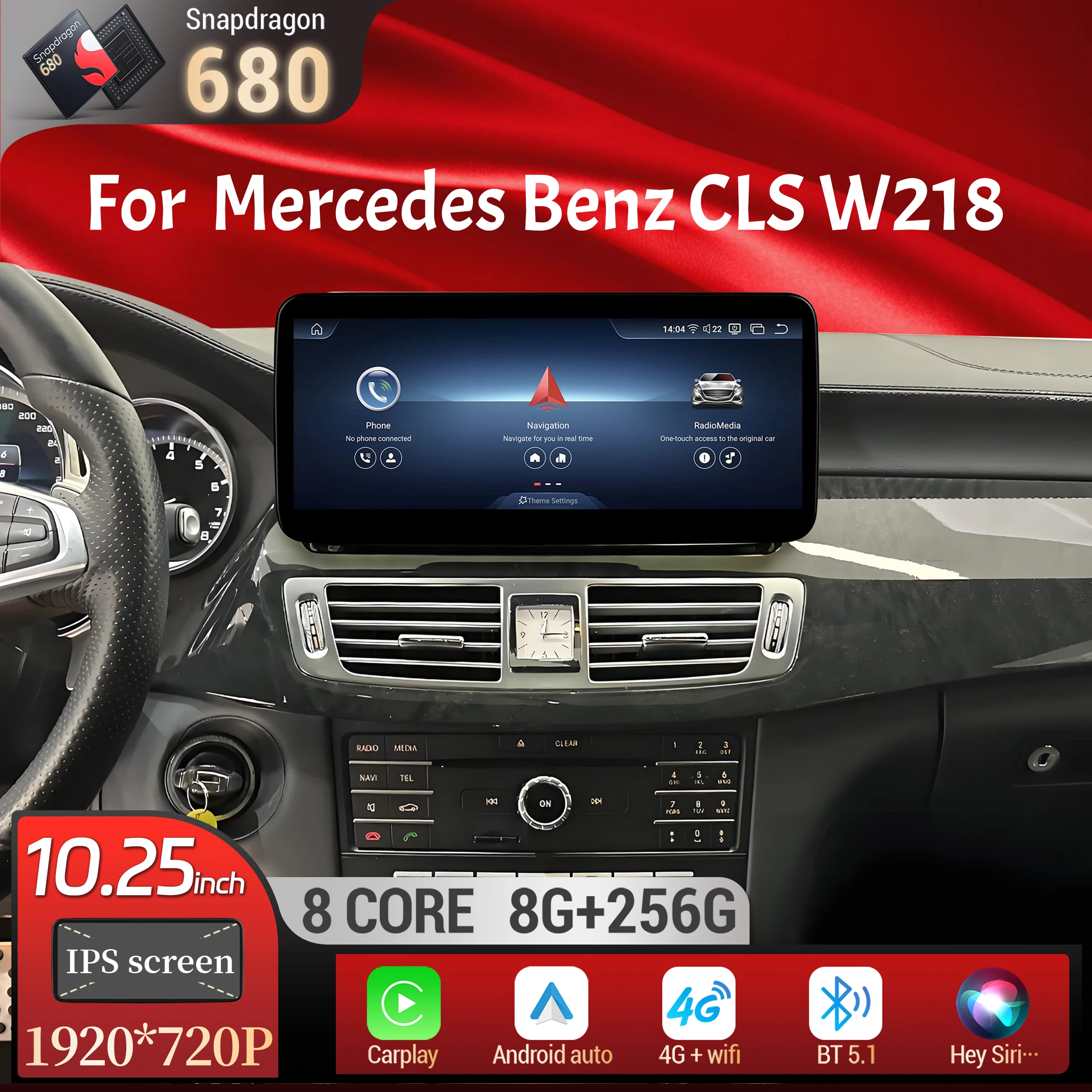 

10.25"Car Radio For Mercedes Benz CLS W218 X218 C218 2010-2017 Android 14 Wireless Carplay Snapdragon 680 SM6225 Touch Screen