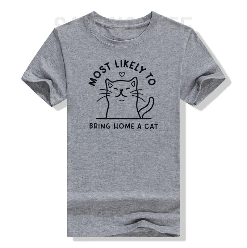 Most Likely To Bring Home A Cat T-Shirt Cute Cat Kitty Lover Graphic Tee Casual Tops Pet Cats Print Short Sleeve Basics Outfits