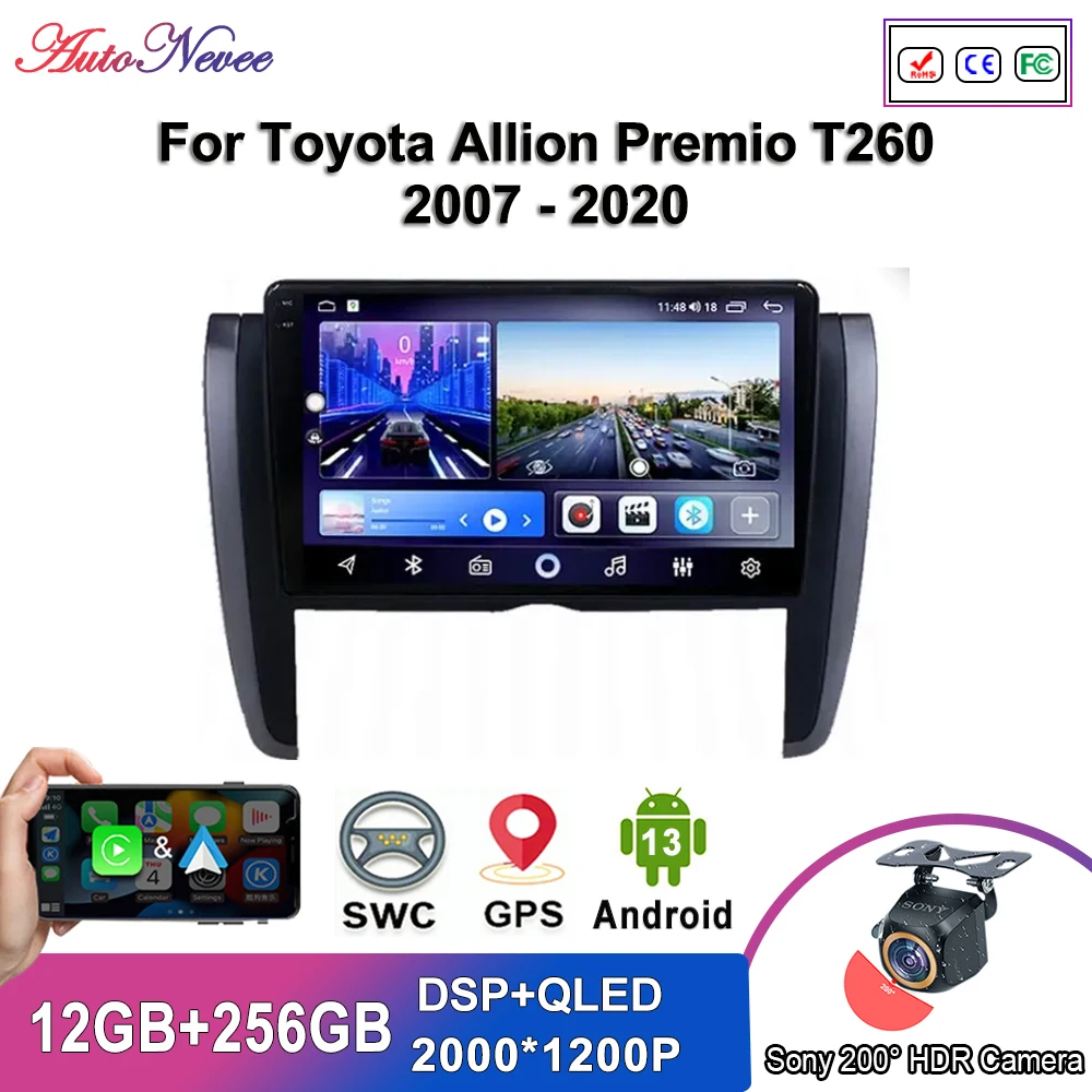 Android 13 multimediální pro Toyota allion premio T260 2007 - 2020 auto hráč GPS stereo navigace auto rádio obrazovka ne 2din WIFI