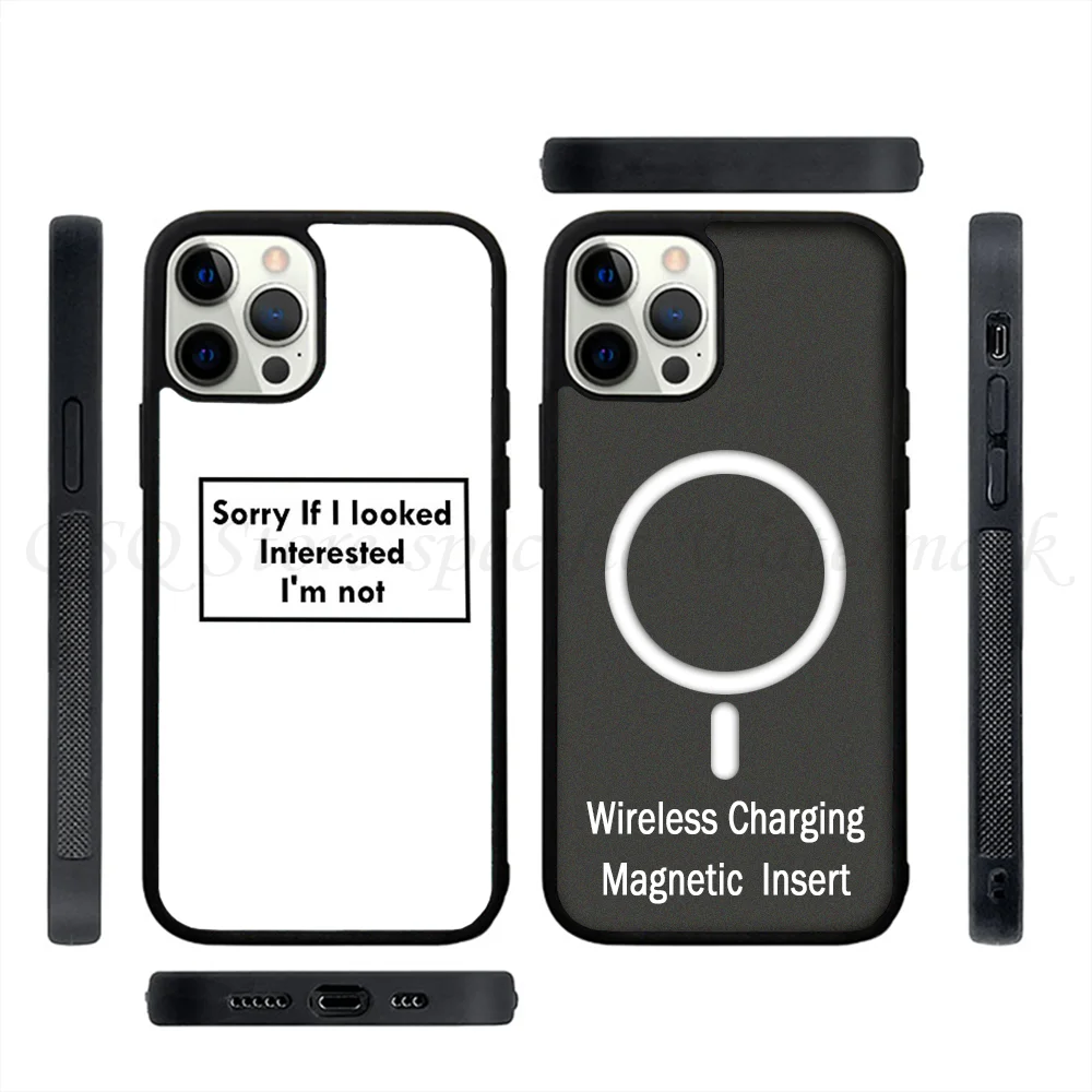 Sorry If I Looked Interested Im Not Phone Case Strong Magnetic For IPhone 15 14 13 Pro Max 11 12 Mini Alex Mirror For Magsafe