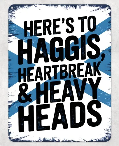 Haggis Scottish Burns Night Metal Poster Wall Tin Sign Man Cave Shed Home Plaque --Tin Sign