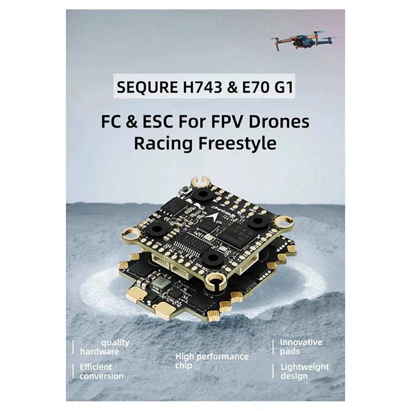 

Practical SEQURE H743 E70 G1 Stack FC MPU6000 70A 128K ESC 4-8S for Racing Freestyle FPV Racing Drone