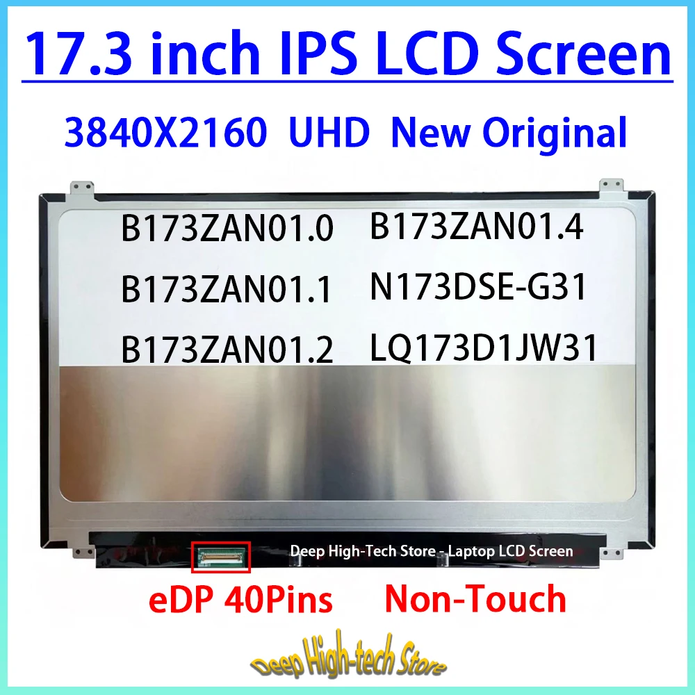 17.3 Inch Laptop LCD Screen B173ZAN01.0 01.1 01.2 01.4 LQ173D1JW31 N173DSE-G31 Matrix Panel Replacement 3840x2160 Non-Touch