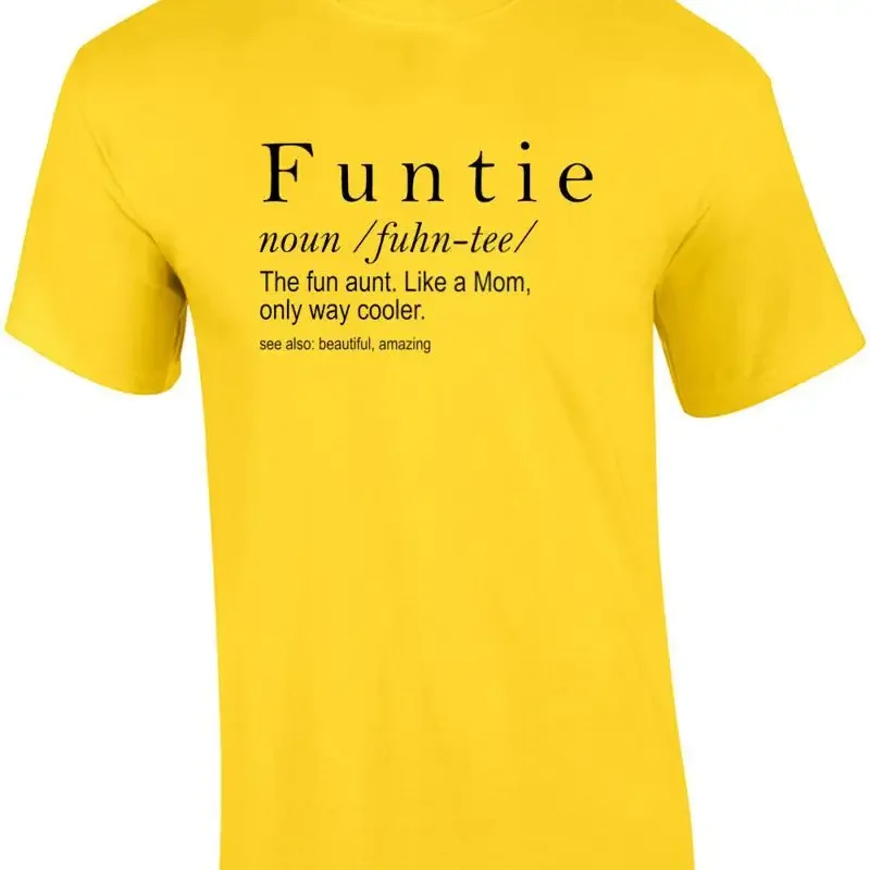Funtie - Like a mom only way cooler - funny aunt t-shirt