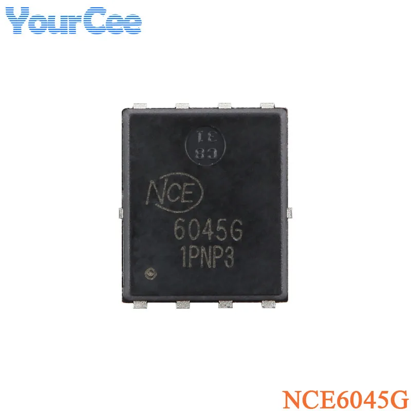 10 قطعة/5 قطعة NCE6045G DFN-8(5x6) NCE6045 6045G N-قناة 60 فولت 45A تعزيز الطاقة MOSFET مجال تأثير الترانزستور رقاقة