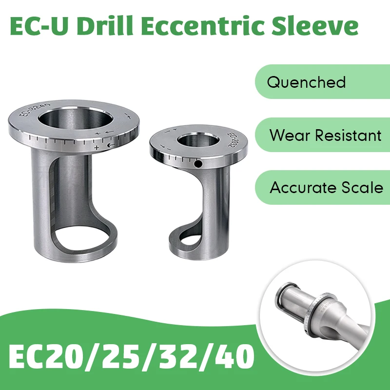 U Drills Fast Eccentric Sleeves Adjustable Drill Sleeve Accessories Machining Center U Drills Fine-tuning Chucks EC20-25 25-32
