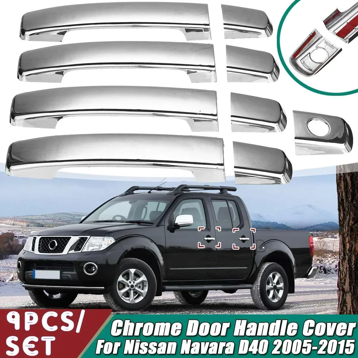 9 Pcs/set Chrome Plastic Outer Door Handle Cover For Nissan Navara D40 2005 2006 2007 2008 2009 2010 2011 2012 2013 2014 2015