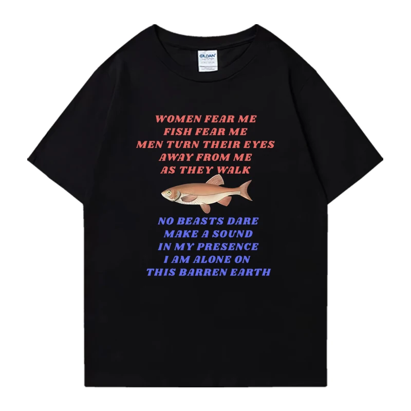 Novedad en camisetas divertidas para mujer Fear Me Fish Fear Me Fishing Meme, camisetas de manga corta a la moda para hombre, camisetas unisex de gran tamaño 100% algodón
