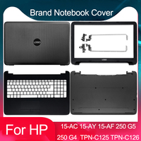 New For HP 15-AC 250 G5 15-BA 15-AY 15-AF TPN-C125 TPN-C126 250 G4 Laptop LCD Back Cover Front Bezel Hinges Palmrest Bottom Case