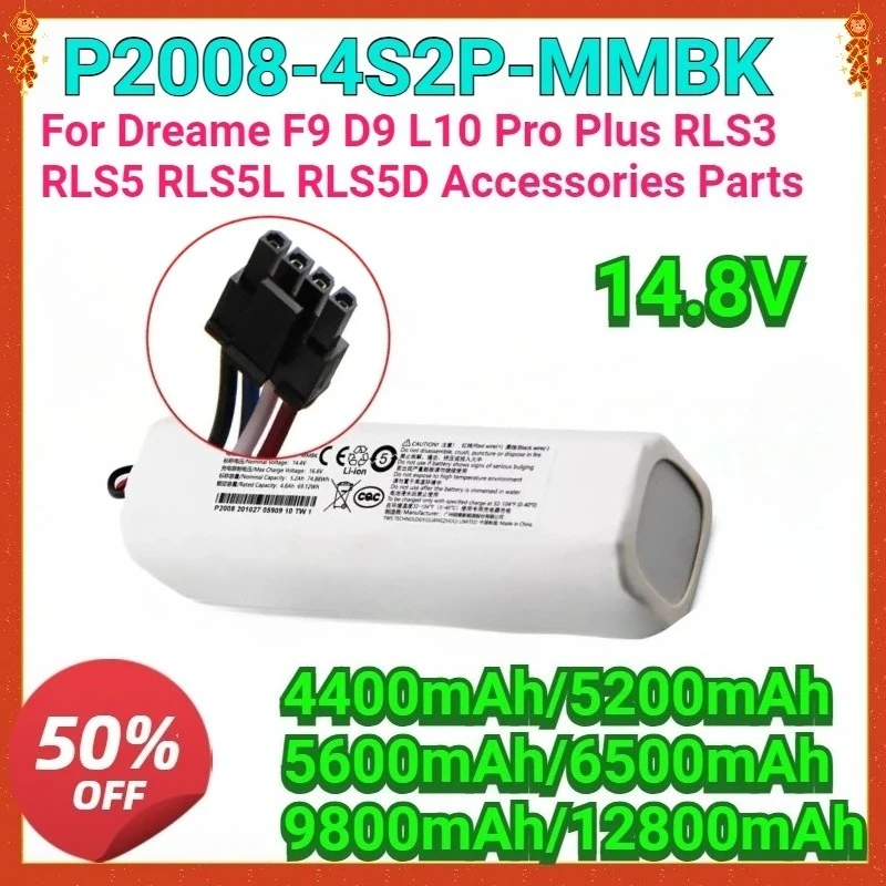 

For Dreame F9 D9 L10 Pro Plus RLS3 RLS5 RLS5L RLS5D Accessories Parts New 14.4V 12800mAh P2008-4S2P-MMBK Replacement Battery