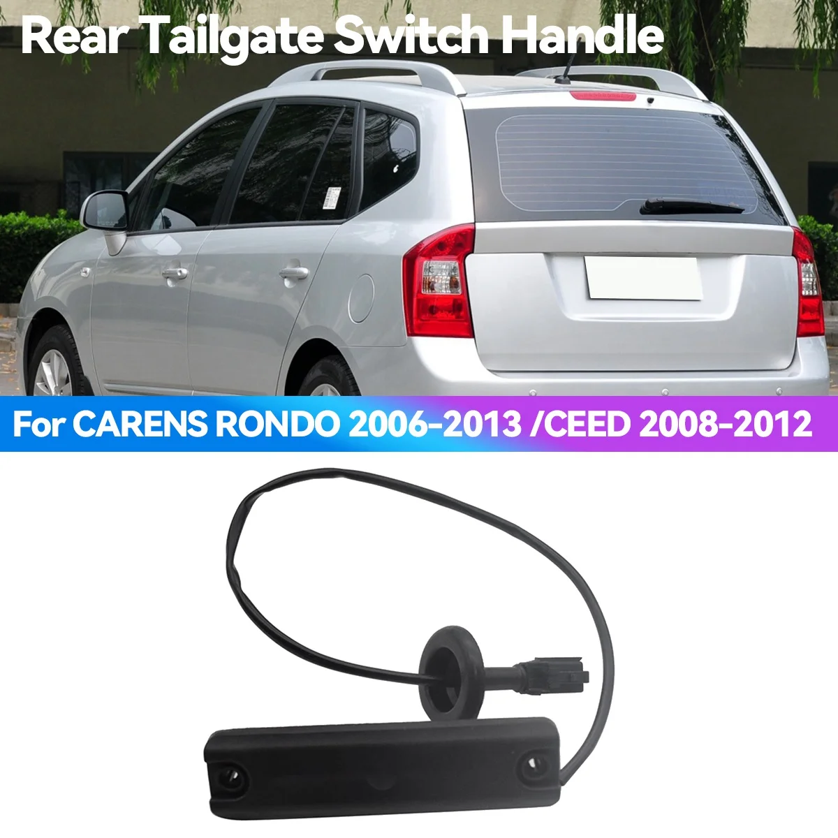 

Rear Door Tailgate Switch Trunk Release Opener Lid Lock Handle Button 81260-1D000 For KIA CARENS/RONDO 06-13 /CEED 08-12