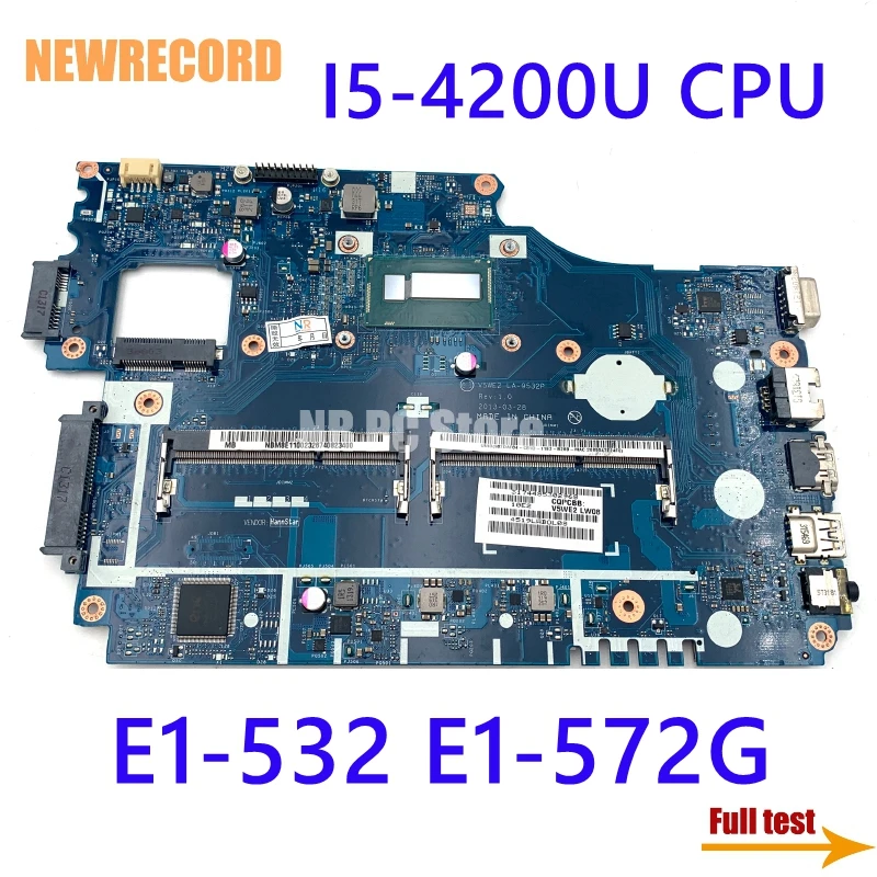 

For Acer Aspire E1-532 E1-572G Laptop Motherboard NBM8E11002 NB.M8E11.002 V5WE2 LA-9532P SR170 I5-4200U DDR3 Mainboard