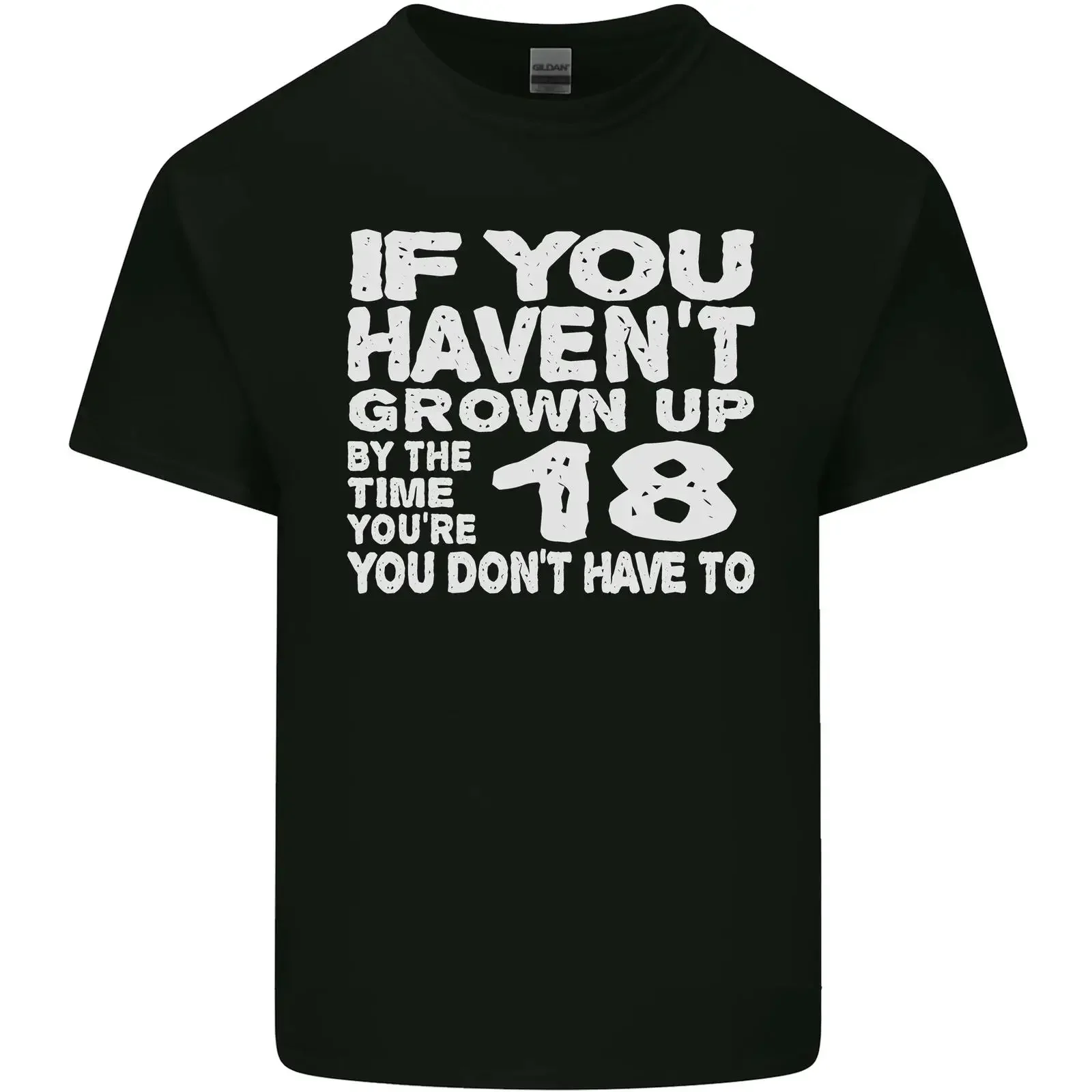 18th Birthday 18 Year Old Don't Grow Up Funny Mens Cotton T Shirt Top vintage Washed Stretched Unisex Casual homme graphic