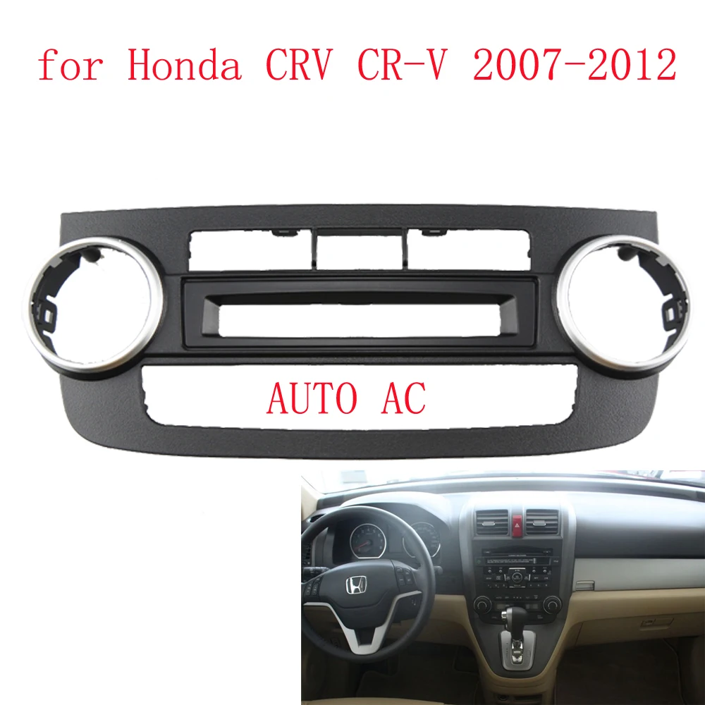 Auto Fascia A/C Klimaanlage Panel Für Honda CRV CR-V 2007-2012 Dash Kit Installieren Facia Konsole lünette Adapter Platte