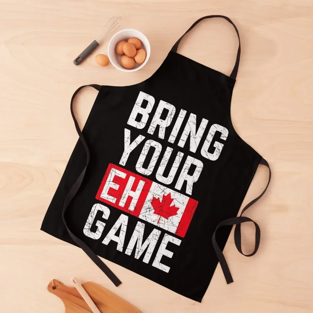 

Bring Your Eh Game Canadian Flag Canada Pride Apron Chef Accessory women's work For Women Apron