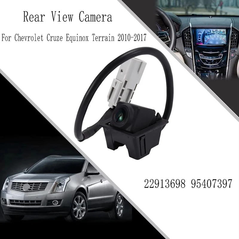 

For Chevrolet Cruze Equinox Terrain 2010-2017 Rear View Camera Reverse Parking Assist Backup Camera 22913698 95407397