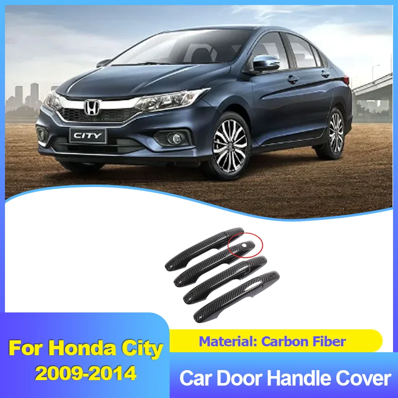 

Carbon Fiber Car Door Handle Cover Trim Car-Styling Exterior Parts Accessories for Honda City Ballade GM1 2009~2014 2012 2013