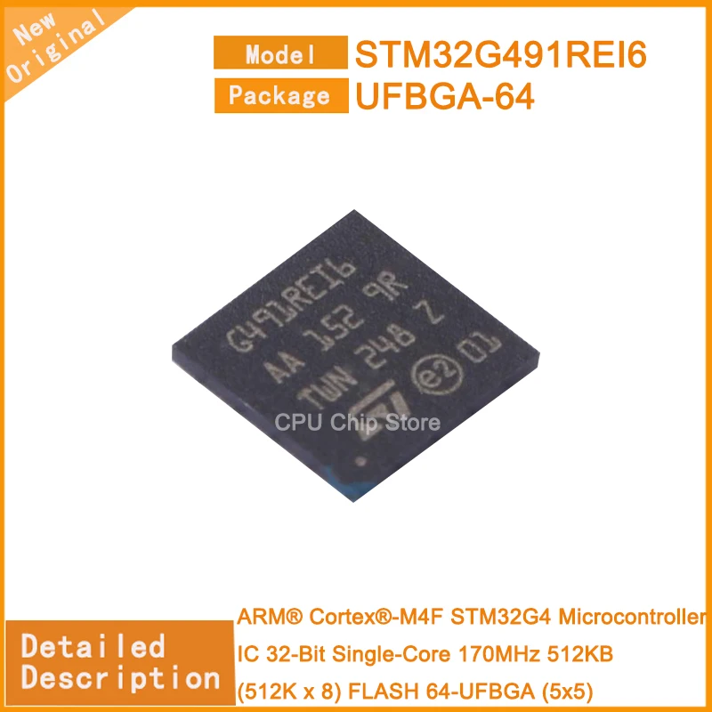 5Pcs/Lot New Original STM32G491REI6 STM32G491 Microcontroller IC 32-Bit Single-Core 170MHz 512KB (512K x 8) FLASH 64-UFBGA (5x5)