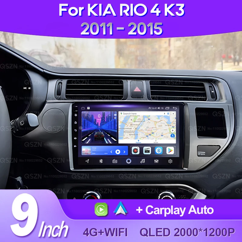 QSZN For Kia RIO 4 K3 2011 -2015 2K QLED Android 13 Car Radio Multimedia Video Player AI Voice CarPlay Auto GPS Head Unit Stereo