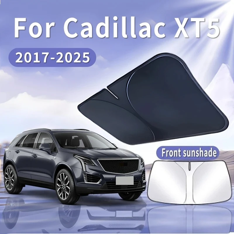 

For Cadillac XT5 2017~2025 2018 Foldable Car Sun Visor Front Windshield Sunshade Heat Insulation Summer Cooling Auto Accessories