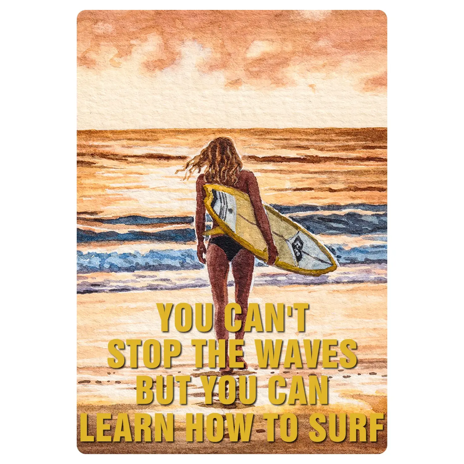 HUIXIA You Can;t Stop The Waves But You Can Earn How To Surf Tin Sign, Beach Vintage Metal Tin Signs For Man Woman, Quotes Plaqu