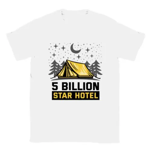 5 Billion Star Hotel Camping T-shirt