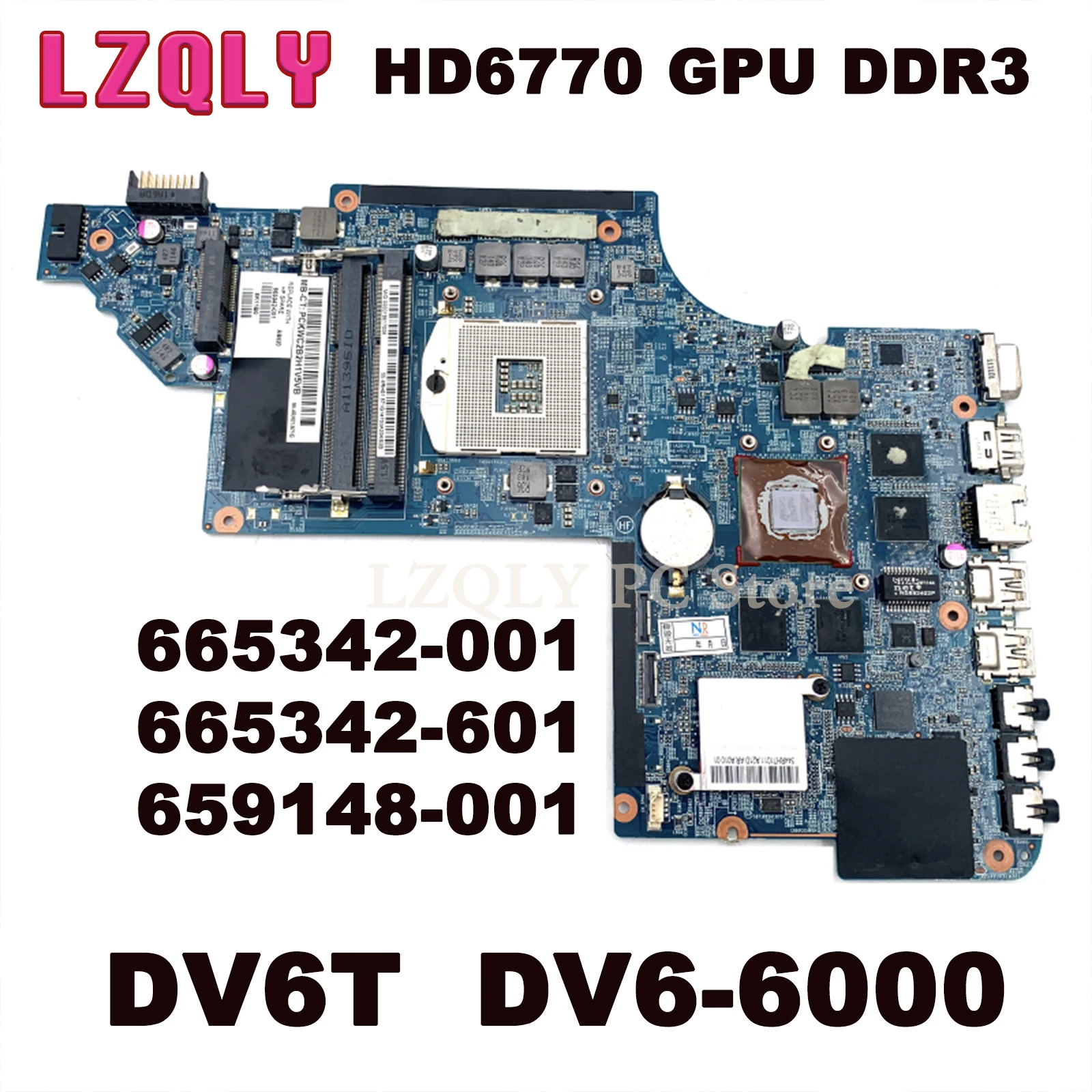 

LZQLY For HP Pavilion DV6T DV6-6000 665342-001 665342-601 659148-001 Laptop Motherboard HD6770 GPU DDR3 Main Board Full Tes