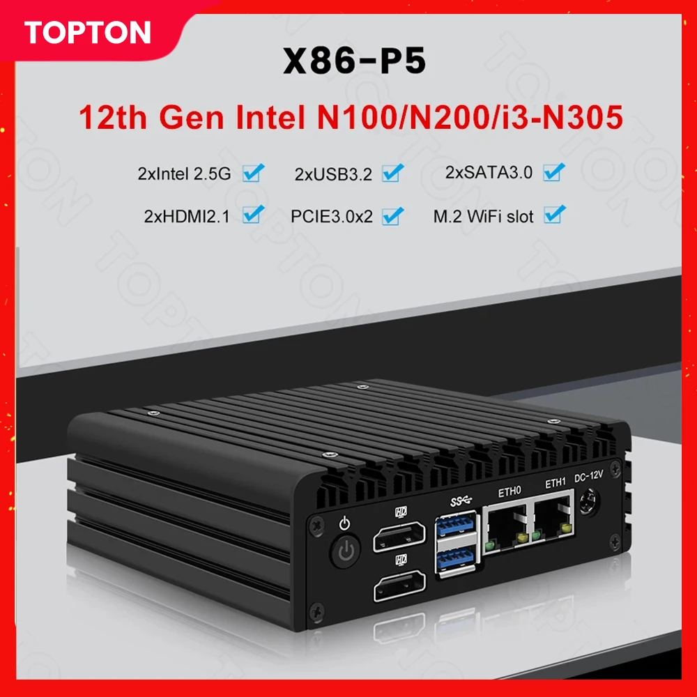 Topton X86 P5 12th Gen Mini Router Intel i3 N305 N200 N100 N97 DDR5 Firewall PC 2xi226-V 2.5G LAN Fanless Mini PC Proxmox Server