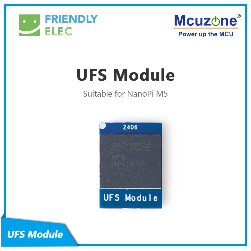 

64GB/256GB UFS 2.0 flash module， Suitable for NanoPi M5