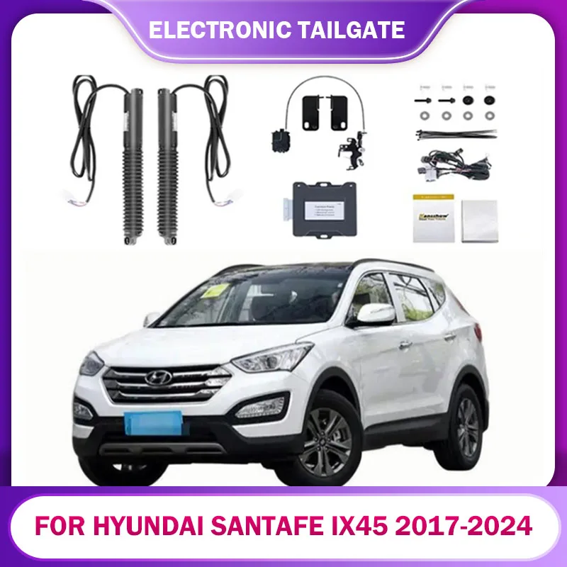 

Electric Tailgate For Hyundai SantaFe IX45 2017-2024 Car Lift Automatic Trunk Opening Electric Motor for Trunk Car Accessory