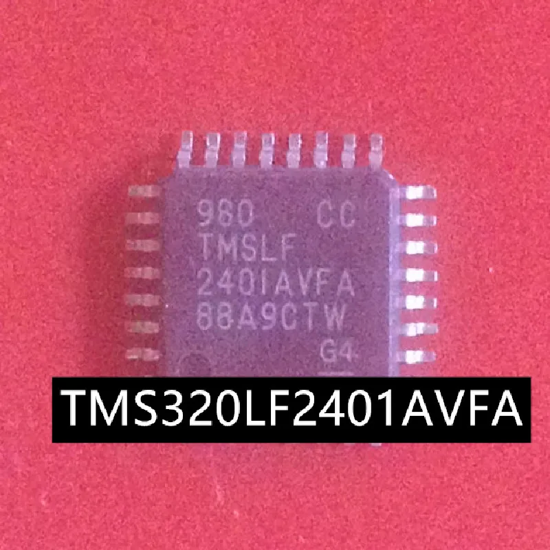 10PCS/LOT TMS320LF2401AVFA TMSLF2401AVFA 240IAVFA QFP32 New original In stock