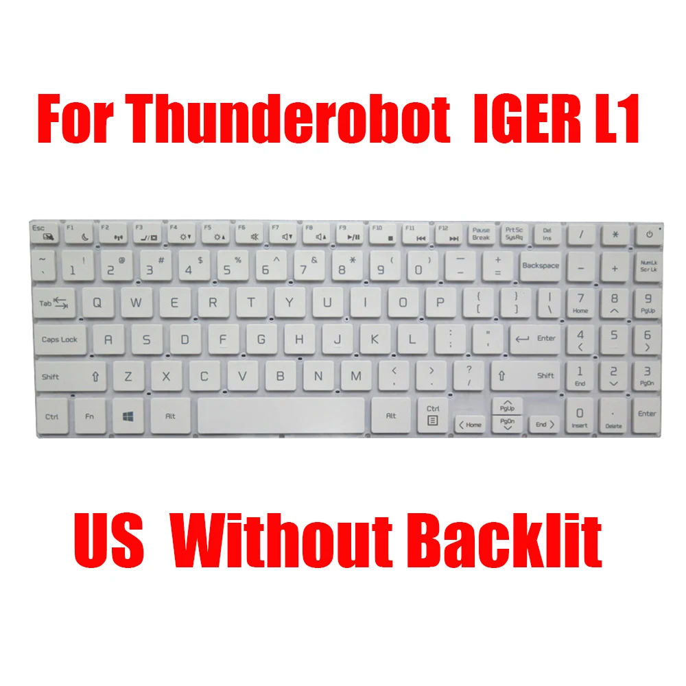 

Replacement Laptop Keyboard For Thunderobot IGER L1 / IGER xiaobai English US White Without Backlit New