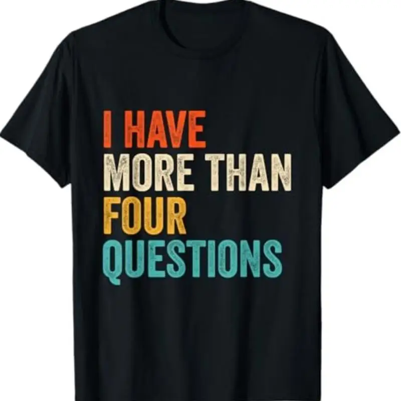 لدي أكثر من أربعة أسئلة مضحك Passover للأطفال تي شيرت #1