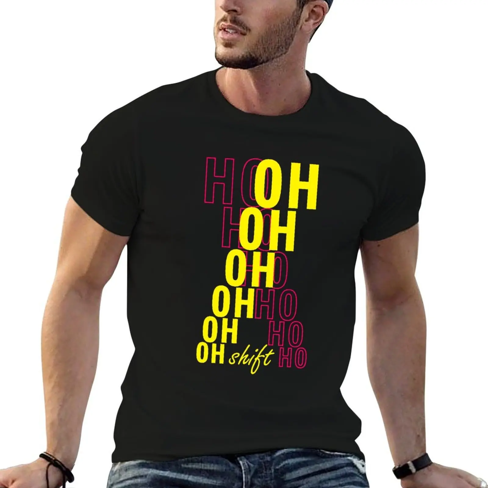 OH SHIFT AESTHETIC TYPOGRAPHY T-Shirt tshirts personalised customs design your own funny t shirts men