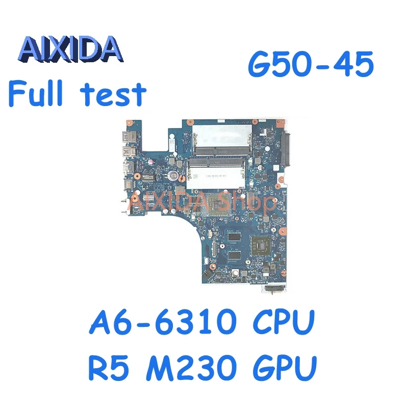 

AIXIDA ACLU5 ACLU6 NM-A281 5B20H55113 5B20G38064 For Lenovo IdeaPad G50-45 Motherboard A8-6410/A6-6310 CPU R5 M230 GPU Mainboard