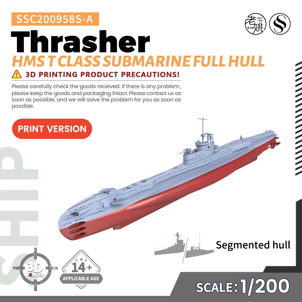 SSMODEL SSC200958S-A 1/200  Military Model Kit HMS T Class Submarine Thrasher Full Hull Miniature Static Model