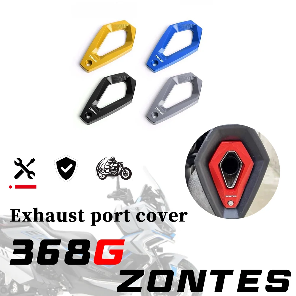 

Для мотоцикла ZONTES 368G модифицированная задняя крышка выхлопной трубы из алюминиевого сплава, противоожоговая защитная крышка для zontes 368g