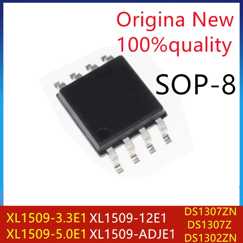 (10piece)100% New XL1509-3.3E1 XL1509-5.0E1 XL1509-12E1 XL1509-ADJE1 DS1307ZN DS1307Z DS1302ZN DS1302Z DS1232L SOP-8 Chipset