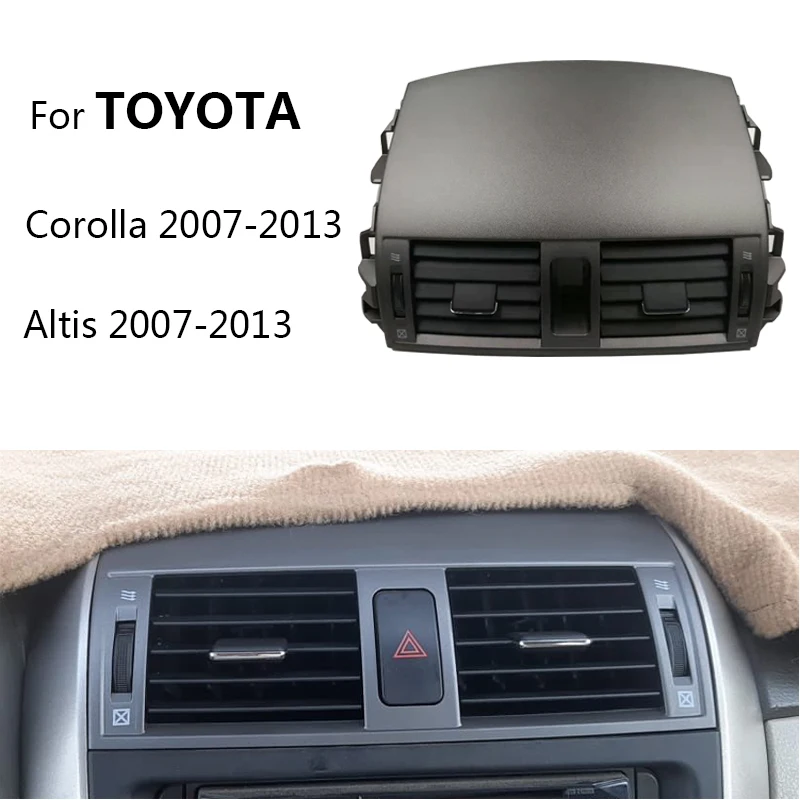 

Автомобильный кондиционер переменного тока, вентиляционная решетка приборной панели для Toyota Corolla Altis 2007 2008 2009 2010 2011 2012 2013