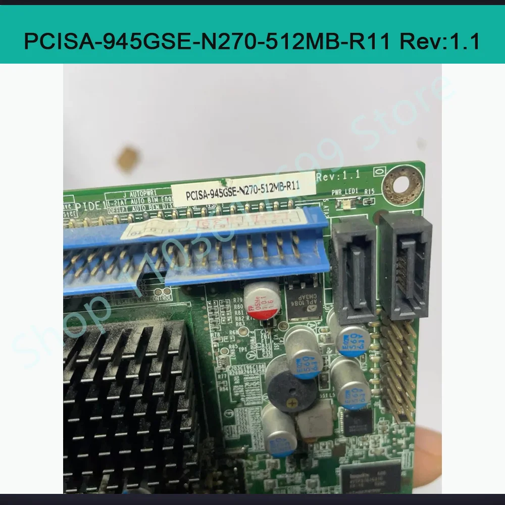 Industrial Medical Equipment PCISA-945GSE-N270-512MB-R11 Rev:1.1