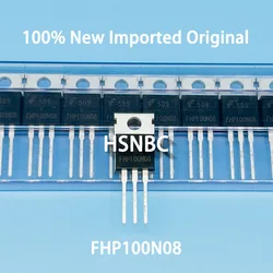 10Pcs/Lot FHP100N08 100N08 TO-220 80V 100A MOSFET Field-effect Transistor 100% Brand New Imported Original