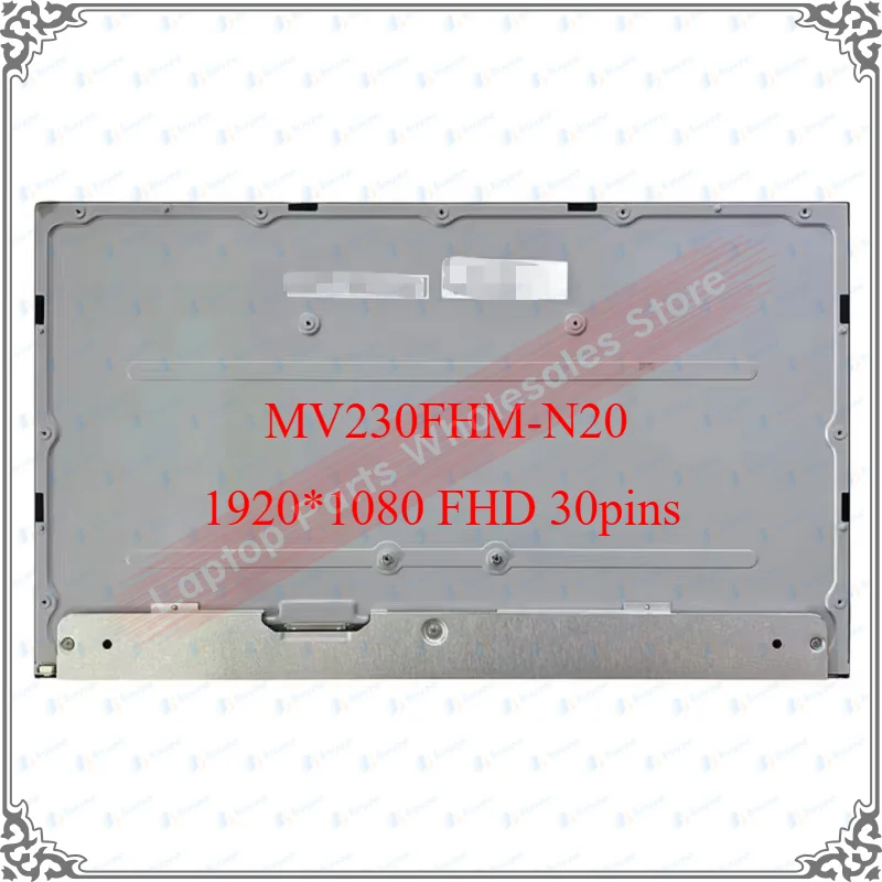 

23" MV230FHM-N20 MV230FHM-N10 MV230FHM-N30 MV230FHM-N40 MV230FHM-N41 1920*1080 FHD lcd panel displays