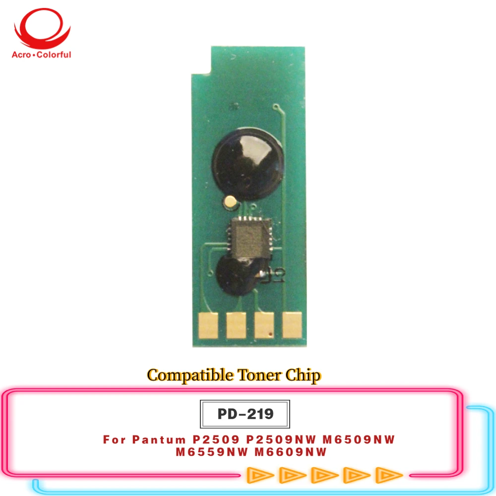 Compatible PD-219 Toner Chip For Pantum P2509 P2509NW M6509NW M6559NW M6609NW Cartridge 1.6K 5K 16K